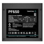 DEEPCOOL PF650 80 Plus Standard for Gaming PC 650 Watts Power Supply 2 DEEPCOOL PF650 80 Plus Standard for Gaming PC 650 Watts Power Supply